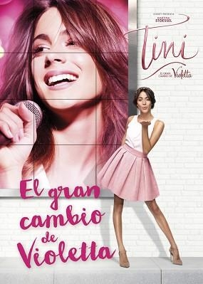 TINI, EL GRAN CAMBIO DE VIOLETTA (TINI 1) | 9788416548002 | DISNEY | Llibreria Aqualata | Comprar llibres en català i castellà online | Comprar llibres Igualada