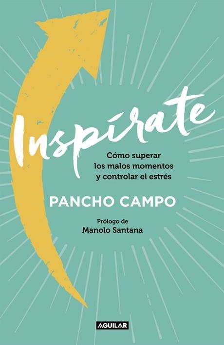 INSPÍRATE | 9788403515093 | CAMPO, PANCHO | Llibreria Aqualata | Comprar llibres en català i castellà online | Comprar llibres Igualada