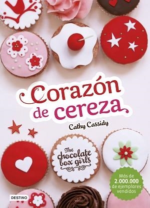 THE CHOCOLATE BOX GIRLS 1. CORAZÓN DE CEREZA | 9788408155225 | CASSIDY, CATHY | Llibreria Aqualata | Comprar llibres en català i castellà online | Comprar llibres Igualada