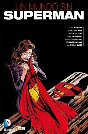 UN MUNDO SIN SUPERMAN | 9788416711246 | JURGENS, DAN/ORDWAY, JERRY/SIMONSON, LOUISE/STERN, ROGER | Llibreria Aqualata | Comprar llibres en català i castellà online | Comprar llibres Igualada