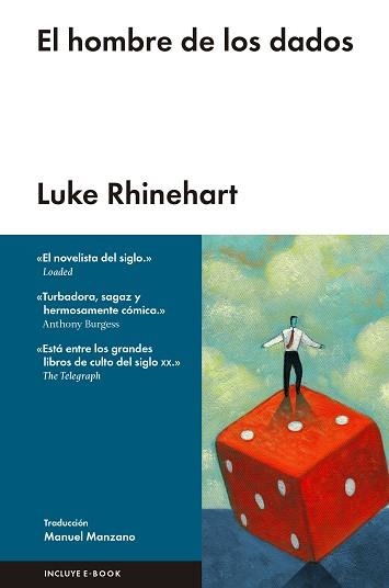 HOMBRE DE LOS DADOS, EL | 9788416420254 | RHINEHART, LUKE | Llibreria Aqualata | Comprar llibres en català i castellà online | Comprar llibres Igualada