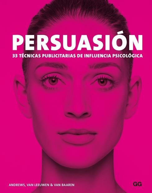 PERSUASIÓN | 9788425228940 | ANDREWS, MARC / VAN LEEUWEN, MATTHIJS / VAN BAAREN, RICK | Llibreria Aqualata | Comprar llibres en català i castellà online | Comprar llibres Igualada