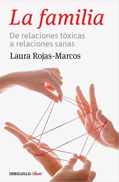 FAMILIA, LA | 9788466334105 | ROJAS-MARCOS, LAURA | Llibreria Aqualata | Comprar llibres en català i castellà online | Comprar llibres Igualada