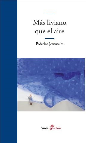 MAS LIVIANO QUE EL AIRE | 9788435012362 | JEANMAIRE, FEDERICO | Llibreria Aqualata | Comprar llibres en català i castellà online | Comprar llibres Igualada