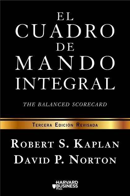 CUADRO DE MANDO INTEGRAL, EL | 9788498754261 | KAPLAN, ROBERT S. / NORTON, DAVID P. | Llibreria Aqualata | Comprar llibres en català i castellà online | Comprar llibres Igualada