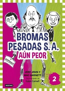 BROMAS PESADAS S.A.2. AÚN PEOR | 9788408155362 | JOHN, JORY / BARNETT, MAC | Llibreria Aqualata | Comprar llibres en català i castellà online | Comprar llibres Igualada