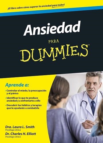 ANSIEDAD PARA DUMMIES | 9788432902864 | H. ELLIOTT, CHARLES / SMITH, LAURA | Llibreria Aqualata | Comprar llibres en català i castellà online | Comprar llibres Igualada