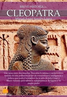 BREVE HISTORIA DE CLEOPATRA | 9788499674384 | NOVILLO LÓPEZ, MIGUEL ÁNGEL | Llibreria Aqualata | Comprar llibres en català i castellà online | Comprar llibres Igualada