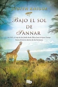 BAJO EL SOL DE SANNAR | 9788490702468 | KNIGGE, JUDITH | Llibreria Aqualata | Comprar libros en catalán y castellano online | Comprar libros Igualada