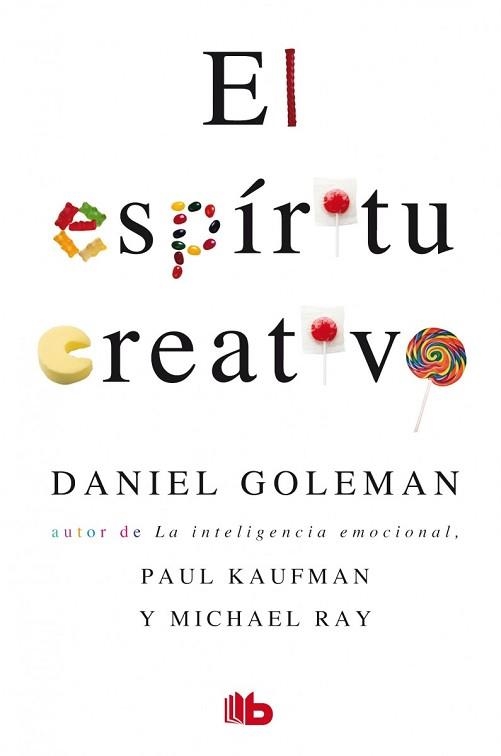 ESPÍRITU CREATIVO, EL | 9788498724554 | GOLEMAN, DANIEL / KAUFMAN, PAUL / RAY, MICHAEL | Llibreria Aqualata | Comprar llibres en català i castellà online | Comprar llibres Igualada