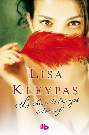 CHICA DE LOS OJOS COLOR CAFÉ, LA | 9788490702512 | KLEYPAS, LISA | Llibreria Aqualata | Comprar llibres en català i castellà online | Comprar llibres Igualada