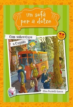 COM SOBREVIURE A CUPIDO (UN SOFÁ PER A DOTZE 5) | 9788424657949 | PURICELLI GUERRA, ELISA | Llibreria Aqualata | Comprar llibres en català i castellà online | Comprar llibres Igualada