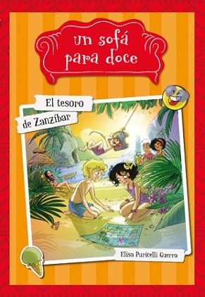 TESORO DE ZANZÍBAR, EL (UN SOFÁ PARA DOCE 6) | 9788424657970 | PURICELLI GUERRA, ELISA | Llibreria Aqualata | Comprar llibres en català i castellà online | Comprar llibres Igualada