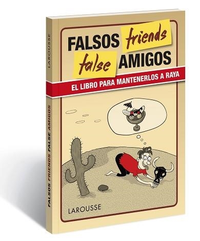 FALSE FRIENDS | 9788416641109 | LAROUSSE EDITORIAL | Llibreria Aqualata | Comprar llibres en català i castellà online | Comprar llibres Igualada