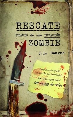 RESCATE. DIARIO DE UNA INVASIÓN ZOMBIE | 9788448008505 | BOURNE, J.L. | Llibreria Aqualata | Comprar llibres en català i castellà online | Comprar llibres Igualada