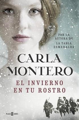 INVIERNO EN TU ROSTRO, EL | 9788401017186 | MONTERO, CARLA | Llibreria Aqualata | Comprar llibres en català i castellà online | Comprar llibres Igualada