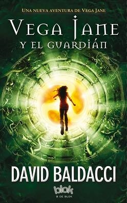 VEGA JANE Y EL GUARDIÁN | 9788416075928 | BALDACCI, DAVID | Llibreria Aqualata | Comprar llibres en català i castellà online | Comprar llibres Igualada