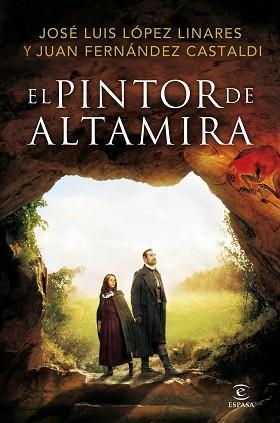 PINTOR DE ALTAMIRA, EL | 9788467047066 | LÓPEZ-LINARES, JOSÉ LUIS | Llibreria Aqualata | Comprar llibres en català i castellà online | Comprar llibres Igualada