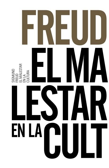 MALESTAR EN LA CULTURA, EL | 9788491043614 | FREUD, SIGMUND | Llibreria Aqualata | Comprar llibres en català i castellà online | Comprar llibres Igualada