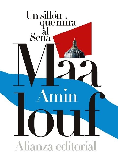 UN SILLÓN QUE MIRA AL SENA | 9788491043843 | MAALOUF, AMIN | Llibreria Aqualata | Comprar llibres en català i castellà online | Comprar llibres Igualada