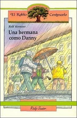 HERMANA COMO DANNY, UNA | 9788432124747 | KRENZER, ROLF | Llibreria Aqualata | Comprar llibres en català i castellà online | Comprar llibres Igualada