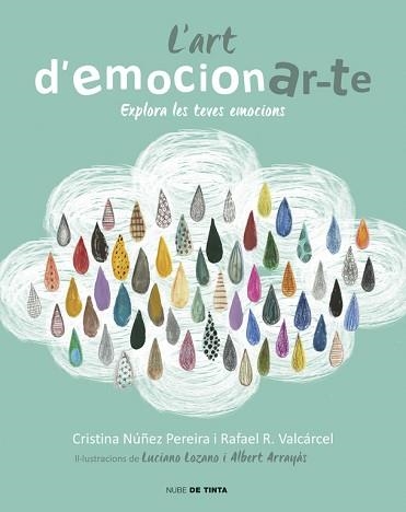 ART D'EMOCIONAR-TE, L´ | 9788416588077 | ROMERO, RAFAEL / NUÑEZ, CRISTINA | Llibreria Aqualata | Comprar llibres en català i castellà online | Comprar llibres Igualada