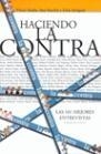 HACIENDO LA CONTRA (AHORA) | 9788427029439 | AMELA, VICTOR | Llibreria Aqualata | Comprar llibres en català i castellà online | Comprar llibres Igualada