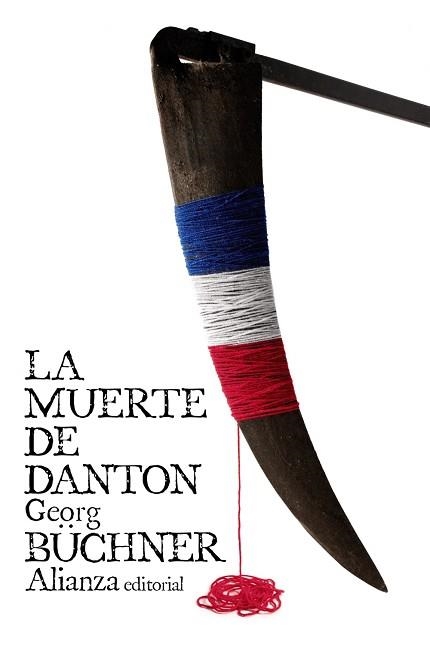 MUERTE DE DANTON, LA | 9788491043775 | BÜCHNER, GEORG | Llibreria Aqualata | Comprar llibres en català i castellà online | Comprar llibres Igualada