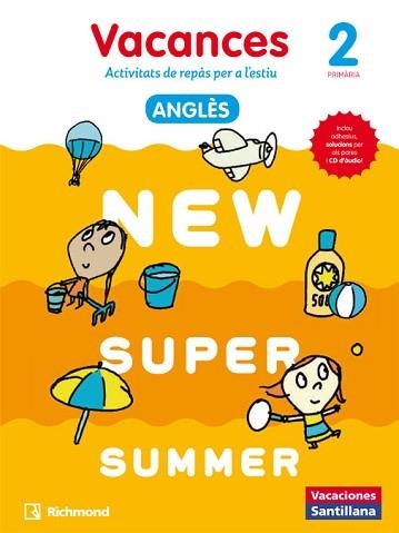 NEW SUPER SUMMER STUDENT'S BOOK  2 + AUDIO CATALAN | 9788466823043 | VARIOS AUTORES | Llibreria Aqualata | Comprar llibres en català i castellà online | Comprar llibres Igualada