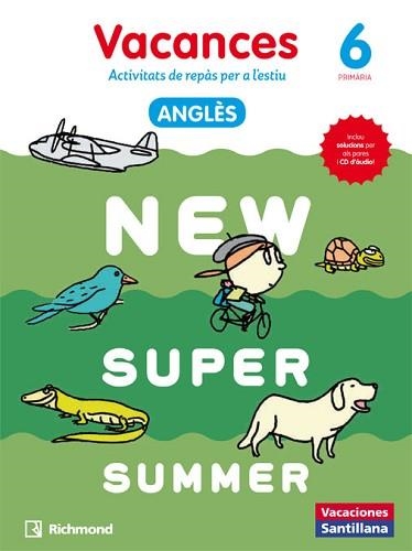 NEW SUPER SUMMER STUDENT'S BOOK 6 + AUDIO 6 CATALAN | 9788466823081 | VARIOS AUTORES | Llibreria Aqualata | Comprar llibres en català i castellà online | Comprar llibres Igualada