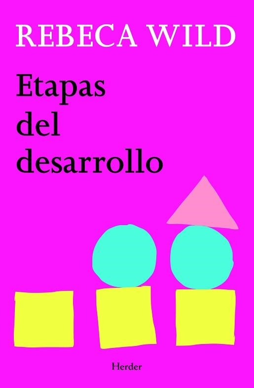 ETAPAS DEL DESARROLLO | 9788425428609 | WILD, REBECA | Llibreria Aqualata | Comprar llibres en català i castellà online | Comprar llibres Igualada