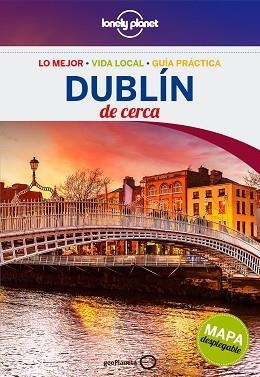 DUBLÍN DE CERCA (LONELY PLANET) | 9788408148586 | Llibreria Aqualata | Comprar llibres en català i castellà online | Comprar llibres Igualada