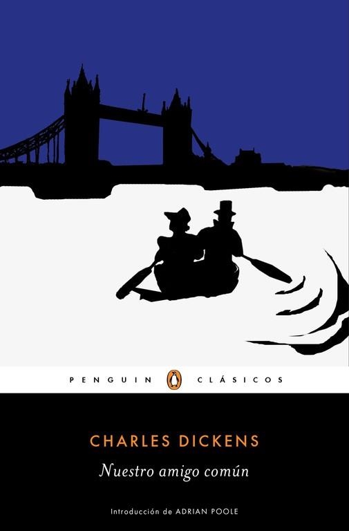 NUESTRO AMIGO COMÚN | 9788491052029 | DICKENS, CHARLES | Llibreria Aqualata | Comprar llibres en català i castellà online | Comprar llibres Igualada