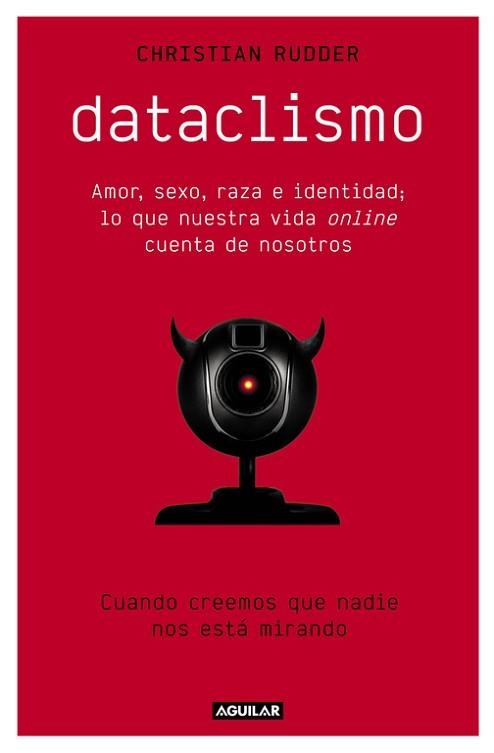 DATACLISMO | 9788403515086 | RUDDER, CHRISTIAN | Llibreria Aqualata | Comprar llibres en català i castellà online | Comprar llibres Igualada