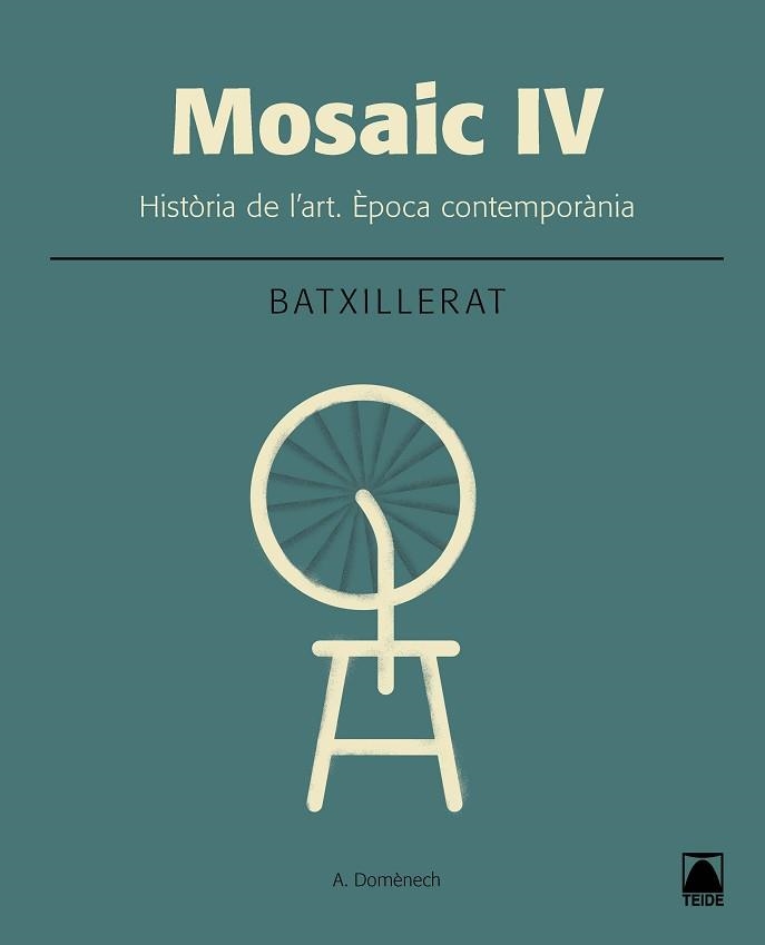 MOSAIC IV. HISTÒRIA DE L'ART. ÉPOCA CONTEMPORÀNIA | 9788430753666 | DOMÈNECH ALBERDI, ALBERT | Llibreria Aqualata | Comprar llibres en català i castellà online | Comprar llibres Igualada