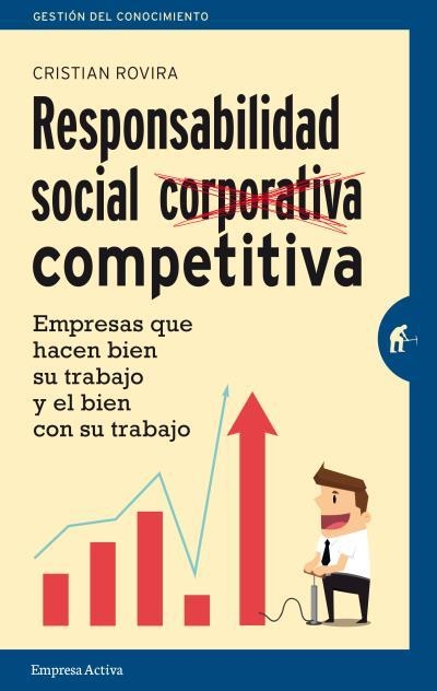 RESPONSABILIDAD SOCIAL COMPETITIVA | 9788492921508 | ROVIRA PARDO, CRISTIAN | Llibreria Aqualata | Comprar llibres en català i castellà online | Comprar llibres Igualada