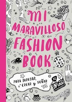 MI MARAVILLOSO FASHION BOOK | 9788494003226 | CHAKRABARTI, NINA | Llibreria Aqualata | Comprar llibres en català i castellà online | Comprar llibres Igualada