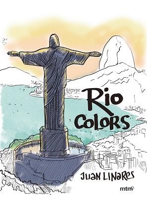 RIO COLORS | 9788416497102 | LINARES, JUAN | Llibreria Aqualata | Comprar llibres en català i castellà online | Comprar llibres Igualada