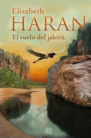 VUELO DE JABIRÚ, EL | 9788466659369 | HARAN, ELIZABETH | Llibreria Aqualata | Comprar llibres en català i castellà online | Comprar llibres Igualada