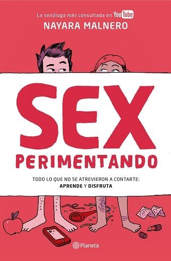 SEXPERIMENTANDO. TODO LO QUE NO SE ATREVIERON A CONTARTE: APRENDE Y DISFRUTA | 9788408156413 | MALNERO, NAYARA | Llibreria Aqualata | Comprar llibres en català i castellà online | Comprar llibres Igualada