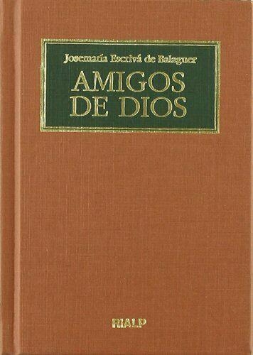 AMIGOS DE DIOS | 9788432135606 | ESCRIVÁ DE BALAGUER, SANTO JOSEMARÍA | Llibreria Aqualata | Comprar llibres en català i castellà online | Comprar llibres Igualada