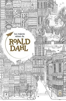 MEJORES RELATOS DE ROALD DAHL, LOS (LOQUELEO) | 9788491220695 | DAHL, ROALD | Llibreria Aqualata | Comprar llibres en català i castellà online | Comprar llibres Igualada