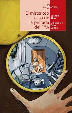 MISTERIOSO CASO DE LA PINTADA DEL 1A, EL | 9788498455274 | RICO, SUSANA | Llibreria Aqualata | Comprar llibres en català i castellà online | Comprar llibres Igualada