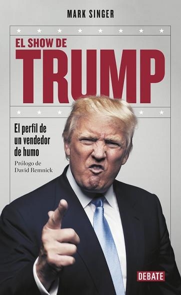 SHOW DE TRUMP, EL | 9788499926919 | SINGER, MARK | Llibreria Aqualata | Comprar llibres en català i castellà online | Comprar llibres Igualada