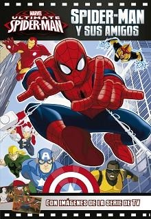 SPIDER-MAN Y SUS AMIGOS | 9788415343868 | MARVEL | Llibreria Aqualata | Comprar llibres en català i castellà online | Comprar llibres Igualada