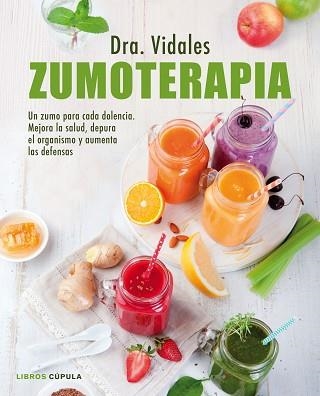 ZUMOTERAPIA | 9788448022297 | DRA. VIDALES | Llibreria Aqualata | Comprar libros en catalán y castellano online | Comprar libros Igualada