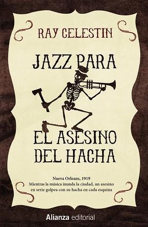 JAZZ PARA EL ASESINO DEL HACHA | 9788491043997 | CELESTIN, RAY | Llibreria Aqualata | Comprar llibres en català i castellà online | Comprar llibres Igualada