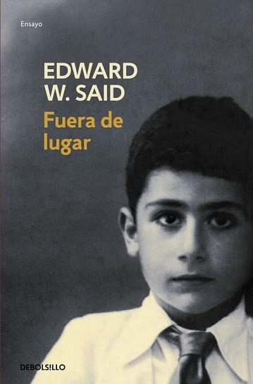 FUERA DE LUGAR (ENSAYO-MEMORIAS 9) | 9788497592918 | SAID, EDWARD | Llibreria Aqualata | Comprar llibres en català i castellà online | Comprar llibres Igualada