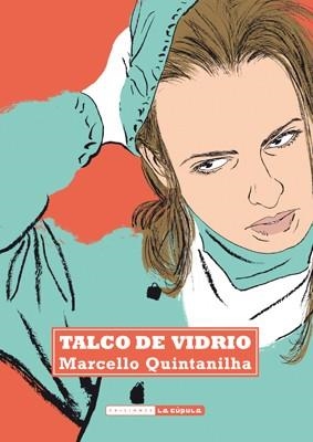 TALCO DE VIDRIO | 9788416400195 | QUINTANILLA, MARCELLO | Llibreria Aqualata | Comprar llibres en català i castellà online | Comprar llibres Igualada