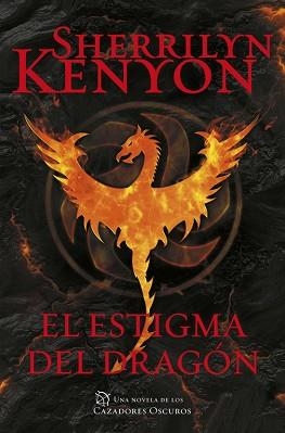 ESTIGMA DEL DRAGÓN, EL (CAZADORES OSCUROS 25) | 9788401017643 | KENYON, SHERRILYN | Llibreria Aqualata | Comprar llibres en català i castellà online | Comprar llibres Igualada